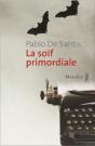 La Soif Primordiale - Preview