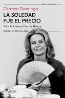 La Soledad Fue El Precio