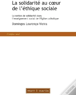 Capa do artigo La Solidarité Au Coeur De L'Éthique Sociale ; La Notion De Solidarité Dans L'Enseignement Social De L'Église Catholique