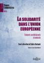 La Solidarité Dans L'Union Européenne ; Éléments Constitutionnels Et Matériels - Preview