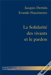 La Solidarite Des Vivants Et Le Pardon