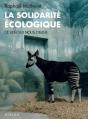 La Solidarité Écologique ; Ce Lien Qui Nous Oblige - Preview