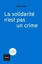 La Solidarité N'Est Pas Un Crime - Preview