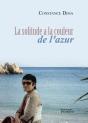 La Solitude A La Couleur De L'Azur - Preview