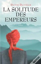 La Solitude Des Empereurs