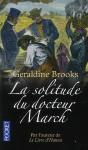 La Solitude Du Docteur March - Preview