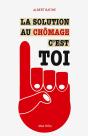 La Solution Au Chômage , C'Est Toi - Preview