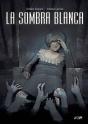 La Sombra Blanca - Preview