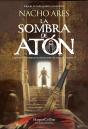 La Sombra De Atón - Preview