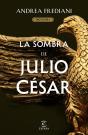 La Sombra De Julio César (Serie Dictator 1) - Preview