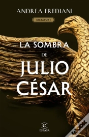 Capa do artigo La Sombra De Julio César (Serie Dictator 1)