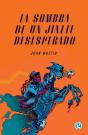 La Sombra De Un Jinete Desesperado - Preview