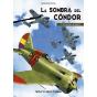 La Sombra Del Condor 2 - Preview