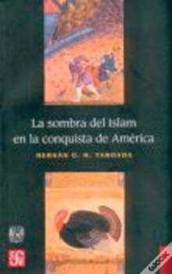 Capa do artigo La Sombra Del Islam En La Conquista De America 