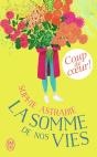 La Somme De Nos Vies - Preview
