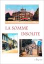 La Somme Insolite - Preview