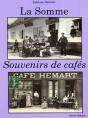 La Somme, Souvenirs De Cafes - Preview