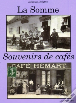 Capa do artigo La Somme, Souvenirs De Cafes