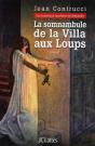 La Somnambule De La Villa Aux Loups - Preview