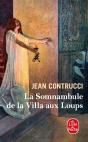La Somnambule De La Villa Aux Loups - Preview