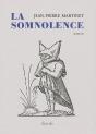 La Somnolence - Preview