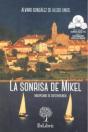 La Sonrisa De Mikel. Dibupoemas Desupervivencia  - Preview
