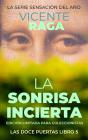 La Sonrisa Incierta - Preview