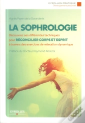 La Sophrologie (2e Édition)