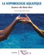 La Sophrologie Aquatique, Source De Bien-Etre - Preview