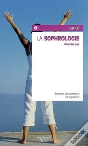 Capa do artigo La Sophrologie ; Energie Et Dynamisme