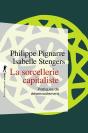 La Sorcellerie Capitaliste ; Pratiques De Désenvoûtement - Preview