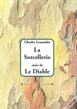 Capa do artigo La Sorcellerie ; Le Diable
