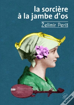 Capa do artigo La Sorcière À La Jambe D'Os