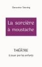 La Sorcière À Moustache - Preview