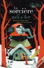 La Sorciere Au Nez De Fer