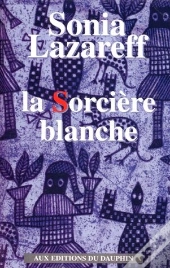 La Sorciere Blanche