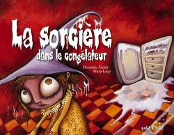Capa do artigo La Sorcière Dans Le Congélateur