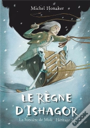 Capa do artigo La Sorcière De Midi - Héritage Tome 2 : Le Règne D