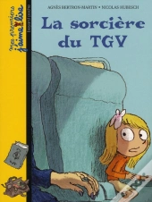 La Sorcière Du Tgv