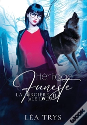Capa do artigo La Sorcière & Le Loup Tome 2 : Héritage Funeste