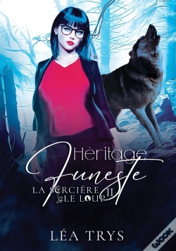 Capa do artigo La Sorcière & Le Loup Tome 2 : Héritage Funeste