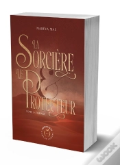 Capa do artigo La Sorcière Et Le Protecteur Tome 1 : L