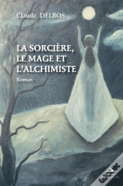 Capa do artigo La Sorcière, Le Mage Et L