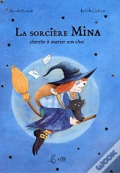 La Sorciere Mina Cherche A Marier Son Ch