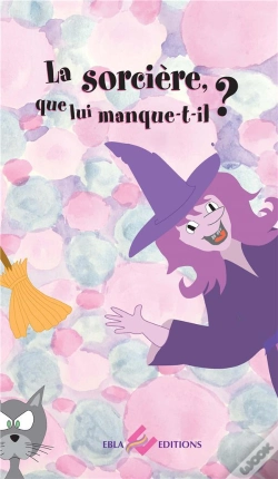 Capa do artigo La Sorcière, Que Lui Manque T-Il ?