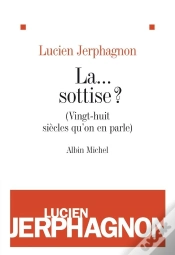 Capa do artigo La... Sottise ? (Vingt-Huit Siècles Qu