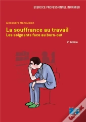 La Souffrance Au Travail - 2e Edition