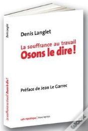 Capa do artigo La Souffrance Au Travail Osons Le Dire !