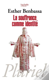 La Souffrance Comme Identité