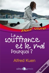 La Souffrance Et Le Mal